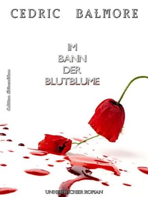 cover image of Im Bann der Blutblume